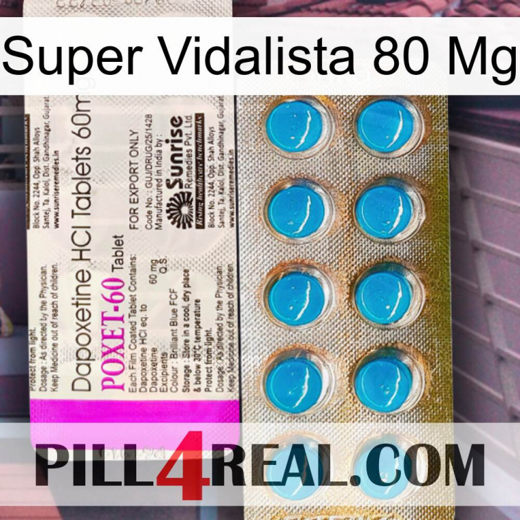 Super Vidalista 80 Mg new07